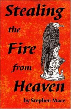 Paperback Stealing the Fire from Heaven Book