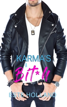 Paperback Karma's a Bit*h Book