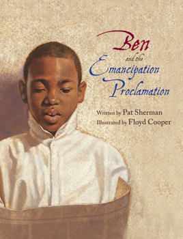 Hardcover Ben and the Emancipation Proclamation Book