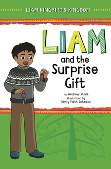 Hardcover Liam and the Surprise Gift Book