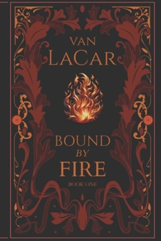Paperback Bound By Fire Book
