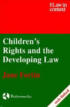 Paperback Children's Rights and the Developing Law Book