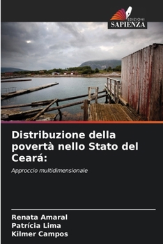 Paperback Distribuzione della povertà nello Stato del Ceará [Italian] Book