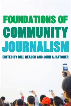 Paperback Foundations of Community Journalism Book