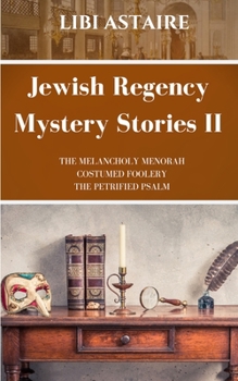 Paperback Jewish Regency Mystery Stories: Volume 2 Book