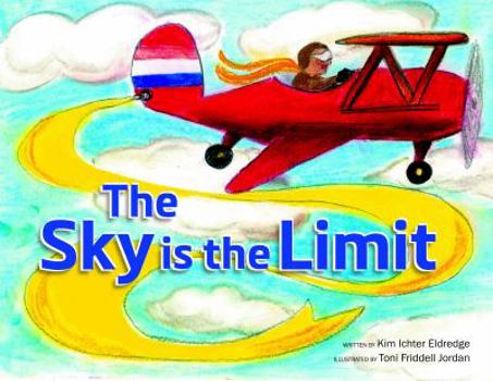 Hardcover The Sky is the Limit Book