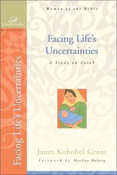 Paperback Facing Life's Uncertainties: A Study on Sarah Book