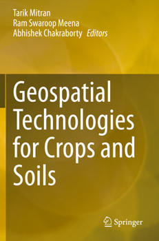 Paperback Geospatial Technologies for Crops and Soils Book