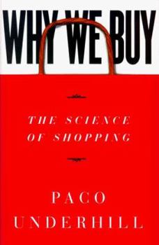 Hardcover Why We Buy: The Science of Shopping Book