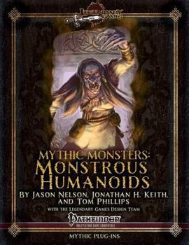 Paperback Mythic Monsters: Monstrous Humanoids Book