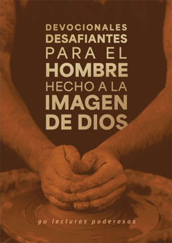 Paperback Devocionales Desafiantes Para El Hombre Hecho a la Imagen de Dios: 90 Lecturas Poderosas [Spanish] Book