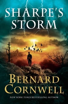 Hardcover Sharpe's Storm: Richard Sharpe and the Invasion of Southern France, 1813 Book