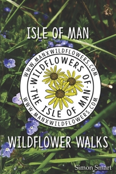 Paperback Isle of Man Wildflower Walks Book