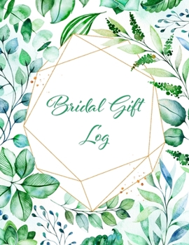 Paperback Bridal Gift Log: Bridal Shower Gift Book & Organizer Book