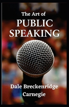 The Art of Public Speaking illustrated