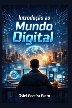 Paperback Introdução ao Mundo Digital [Portuguese] Book