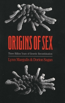 Paperback Origins of Sex: Three Billion Years of Genetic Recombination Book