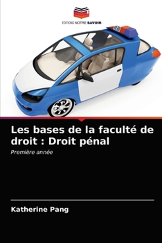 Paperback Les bases de la faculté de droit: Droit pénal [French] Book