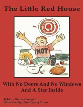 Paperback The Little Red House With No Doors And No Windows And A Star Inside Book