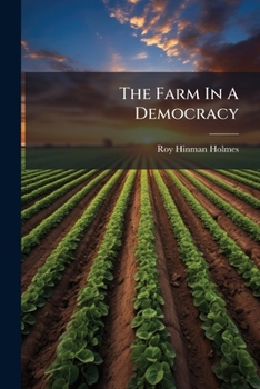 Paperback The Farm In A Democracy Book