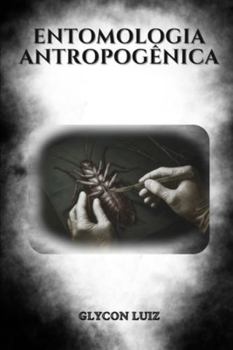 Paperback Entomologia Antropogênica [Portuguese] Book