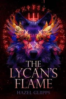 Paperback The Lycan's Flame Book