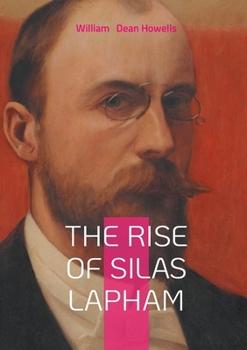The Rise of Silas Lapham