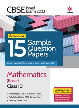 Paperback CBSE Board Exams 2023 I Succeed 15 Sample Question Papers Mathematics (Basic) Class 10 Book