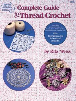 Complete guide to thread crochet