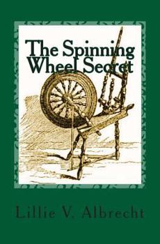 Paperback The Spinning Wheel Secret Book