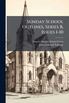 Paperback Sunday School Outlines, Series B, Issues 1-10 Book