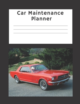 Paperback Car Maintenance Planner: A Year Long Record Tracking the Maintenance and Mileage of your car. Book