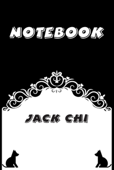 Paperback Jack Chi Notebook: Black and White notebook, Decorative Journal for Jack Chi Lover: Notebook /Journal Gift, Black and White,100 pages, 6x Book