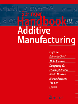 Hardcover Springer Handbook of Additive Manufacturing Book