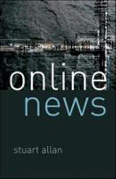 Paperback Online News: Journalism and the Internet Book