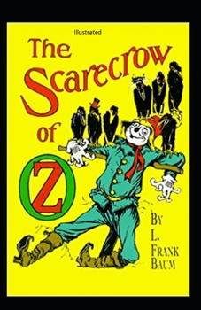 Paperback The Scarecrow of Oz Illustrated Book