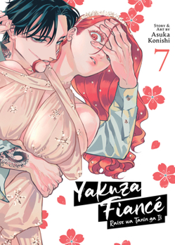 Paperback Yakuza Fiancé Raise Wa Tanin Ga II Vol. 7 Book