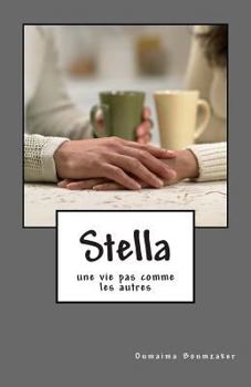 Paperback Stella: (une vie pas comme les autres) [French] Book