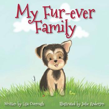 Paperback My Fur-ever Family Book
