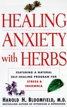 Hardcover Healing Anxiety with Herbs Book