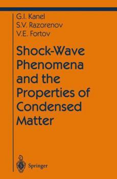 Paperback Shock-Wave Phenomena and the Properties of Condensed Matter Book