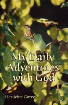 Paperback My Daily Adventures with God Book