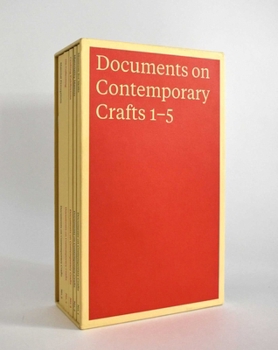 Paperback Documents on Contemporary Crafts 1-5 Book