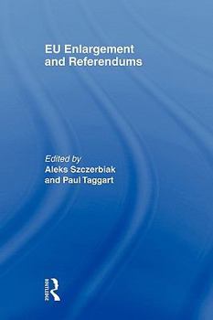 Paperback EU Enlargement and Referendums Book