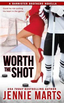 Paperback Worth the Shot: A Bannister Brothers Novella Book