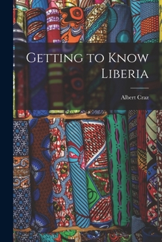 Paperback Getting to Know Liberia Book