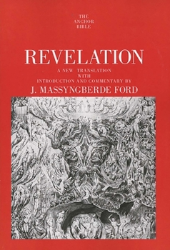 Revelation (Anchor Bible) - Book  of the Anchor Yale Bible Commentaries