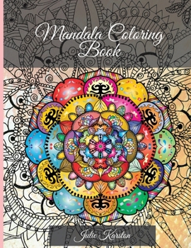 Paperback Mandala Coloring Book: Perfect for Woman and Men Most Beautiful Mandalas for Relaxation 100 mandalas for colouring Book