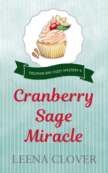 Cranberry Sage Miracle