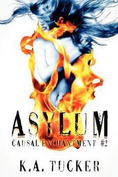 Paperback Asylum: Causal Enchantment Series Book